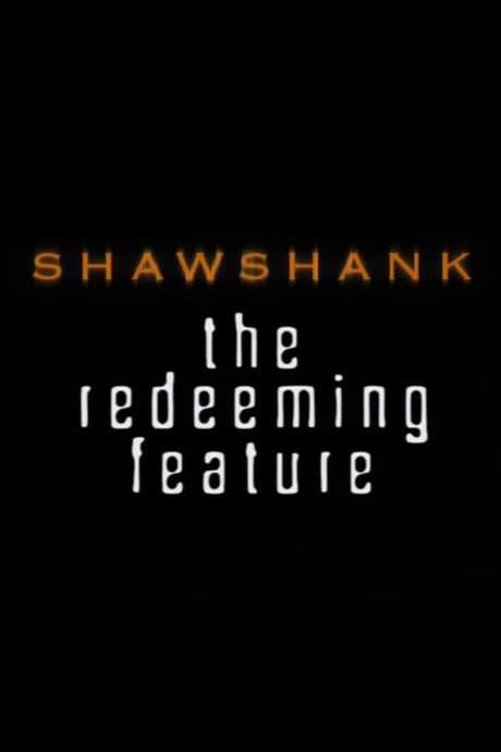 Shawshank: The Redeeming Feature